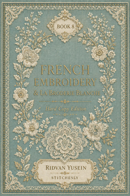 Book 15 French Embroidery And La Broderie Blanche 8 Book from French Embroidery & La Broderie Blanche Book 8, a digital embroidery design reference for machine embroidery designs, embroidery patterns and lace and broderie details.