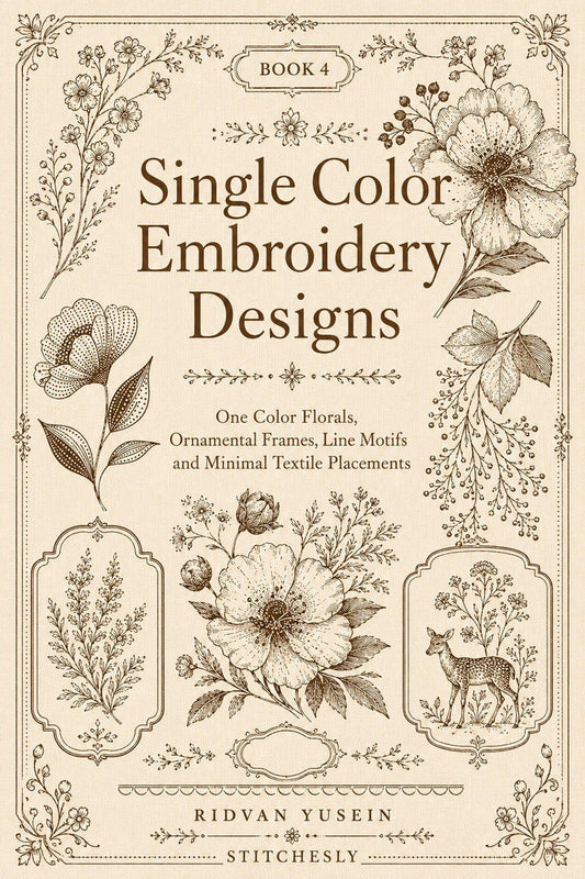 Single Color Embroidery Designs Edition Four digital PDF book front cover.