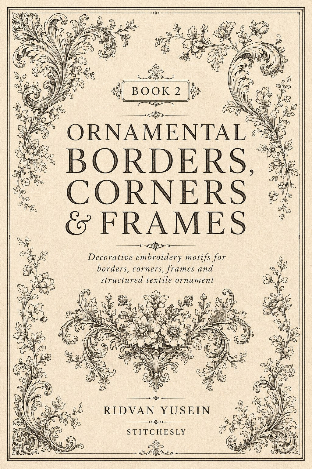 Digital PDF embroidery design bundle cover preview for Ornamental Borders & Baroque Frames Bundle 2, featuring curated embroidery patterns, motif library references and textile… - preview 8