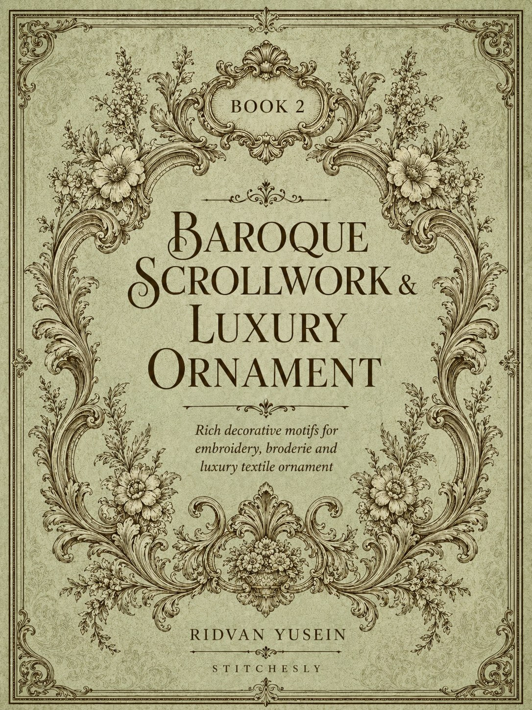 Digital PDF embroidery design bundle cover preview for Ornamental Borders & Baroque Frames Bundle 2, featuring curated embroidery patterns, motif library references and textile… - preview 6