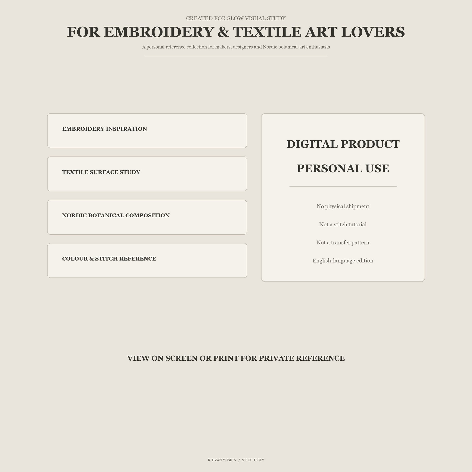 Information graphic for embroidery and textile art lovers describing the Nordic study collection as a personal-use digital reference for embroidery inspiration, textile surface study, Nordic botanical composition, colour and stitch reference.