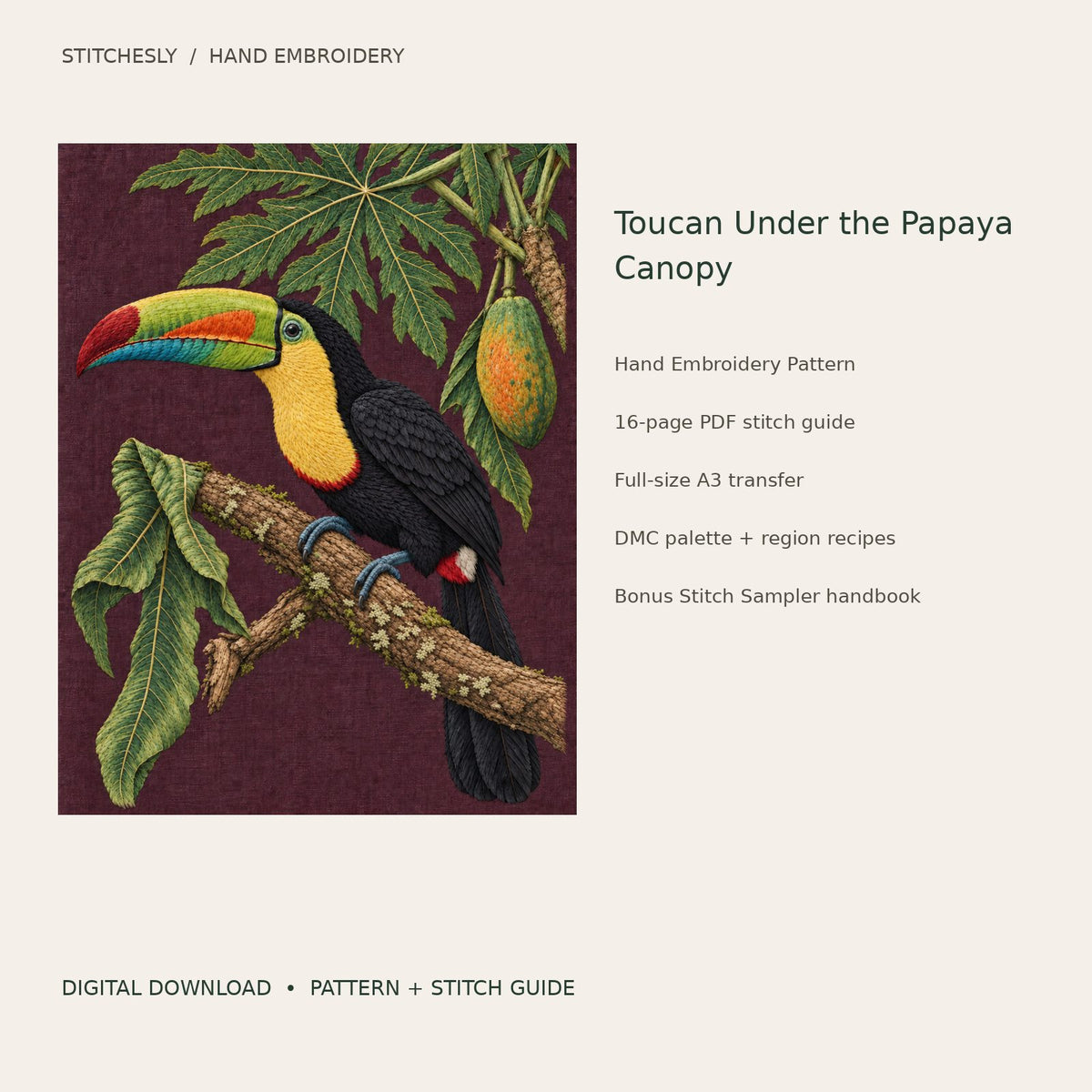 Toucan Under the Papaya Canopy: digital hand embroidery pattern cover with artwork and included files