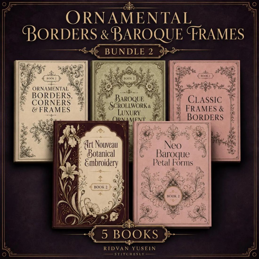 Digital PDF embroidery design bundle cover preview for Ornamental Borders & Baroque Frames Bundle 2, featuring curated embroidery patterns, motif library references and textile… - preview 1