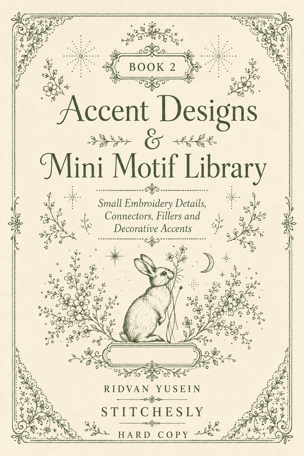 Accent Designs & Mini Motif Library - Book 2 | Digital PDF Embroidery Design Book
