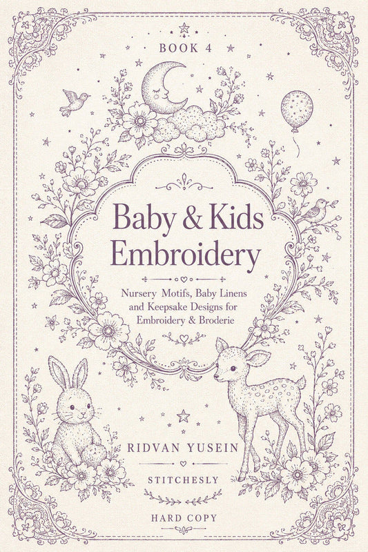 Baby & Kids Embroidery Edition 4 digital PDF design book cover, STITCHESLY.