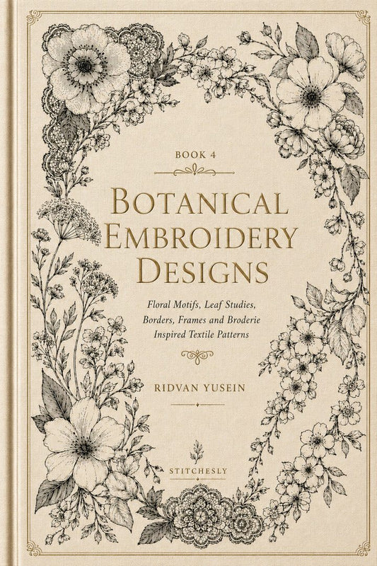 Front cover of Botanical Embroidery Designs, Edition Four digital PDF book.