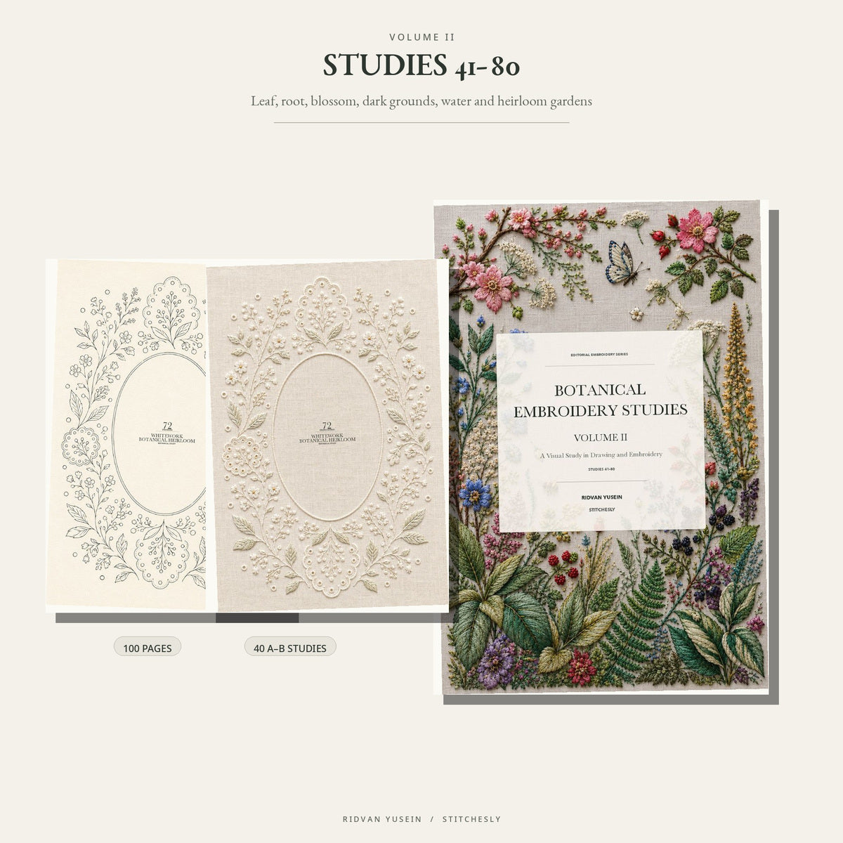 Botanical Embroidery Studies Volume II with paired pages from Studies 41 to 80.