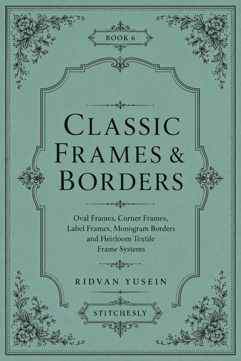 Classic Frames And Borders 6 Book from Classic Frames & Borders Book 6, a digital embroidery design reference for machine embroidery designs, embroidery patterns and border and edge embroidery.