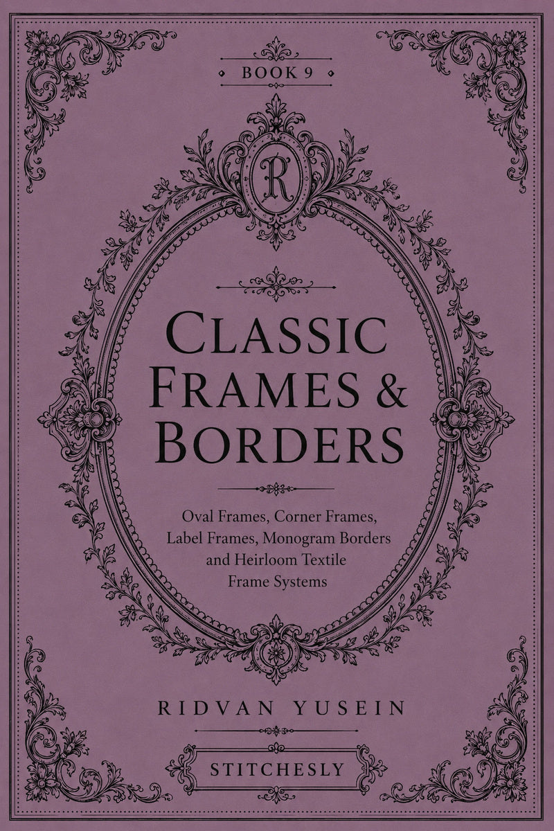 Classic Frames And Borders 9 Book from Classic Frames & Borders Book 9, a digital embroidery design reference for machine embroidery designs, embroidery patterns and border and edge embroidery.