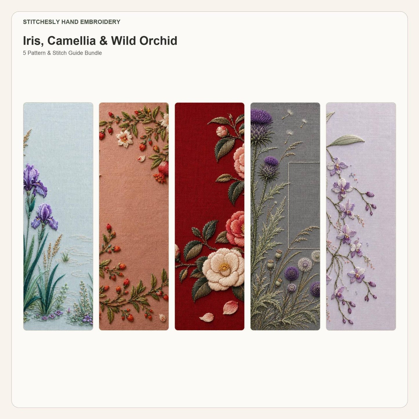Iris, Camellia & Wild Orchid five pattern bundle cover for the five-pattern hand embroidery bundle