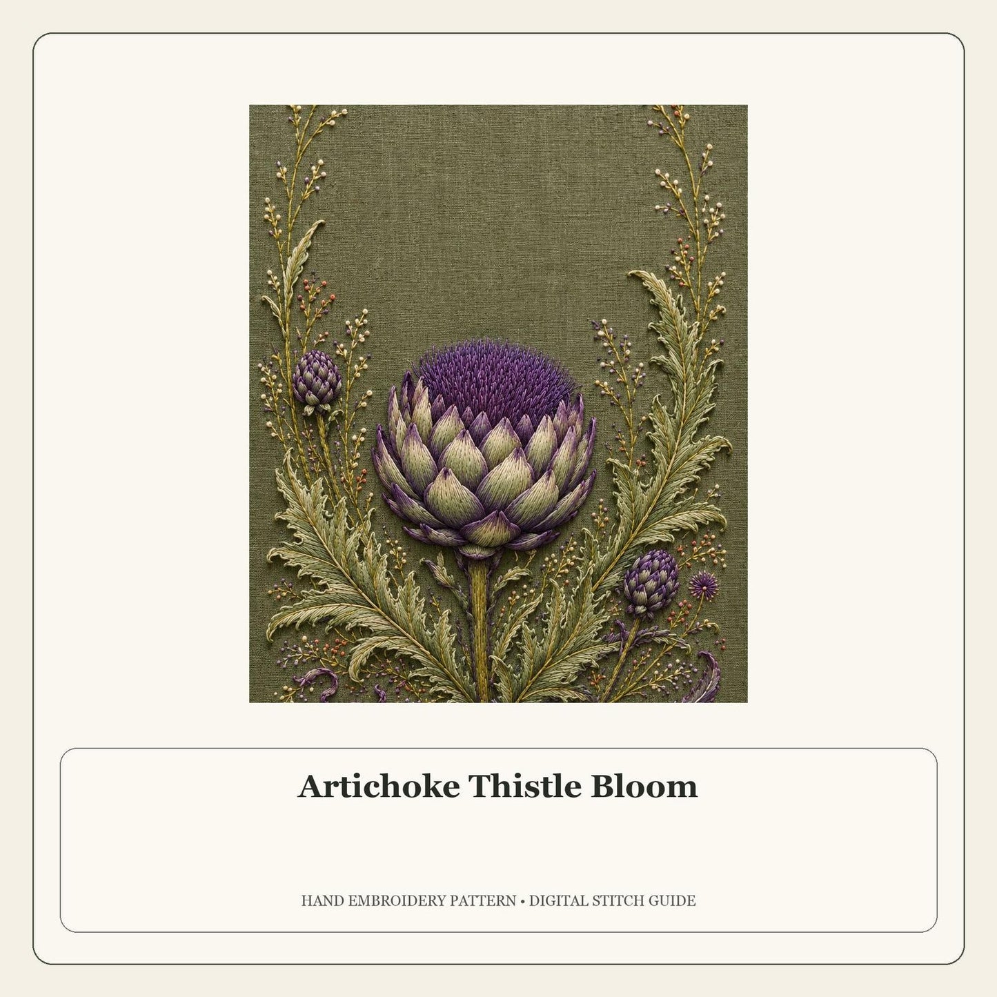 Artichoke Thistle Bloom stitch guide cover for the digital hand embroidery pattern and stitch guide