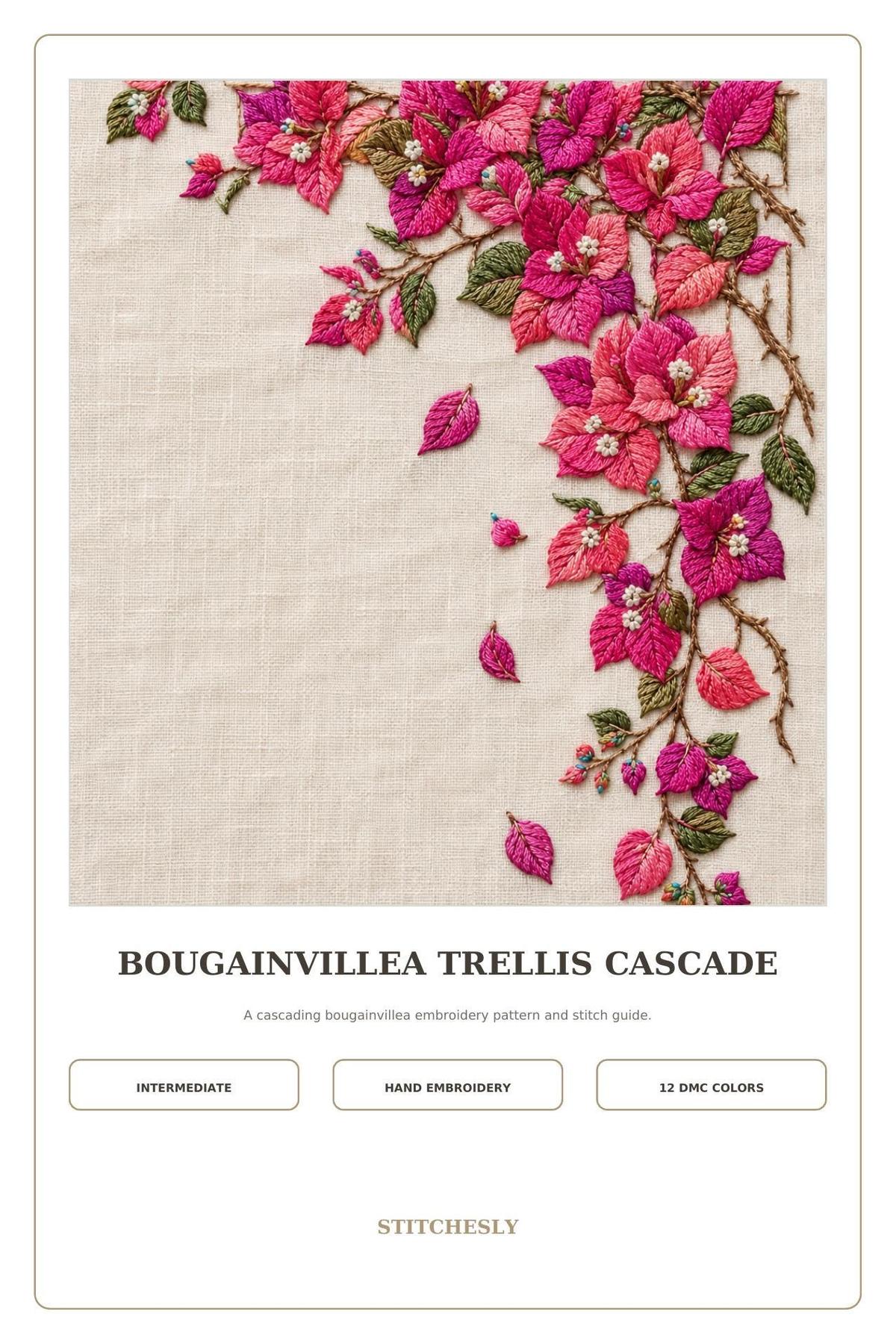 Bougainvillea Trellis Cascade pattern edition overview for the digital hand embroidery pattern and stitch guide