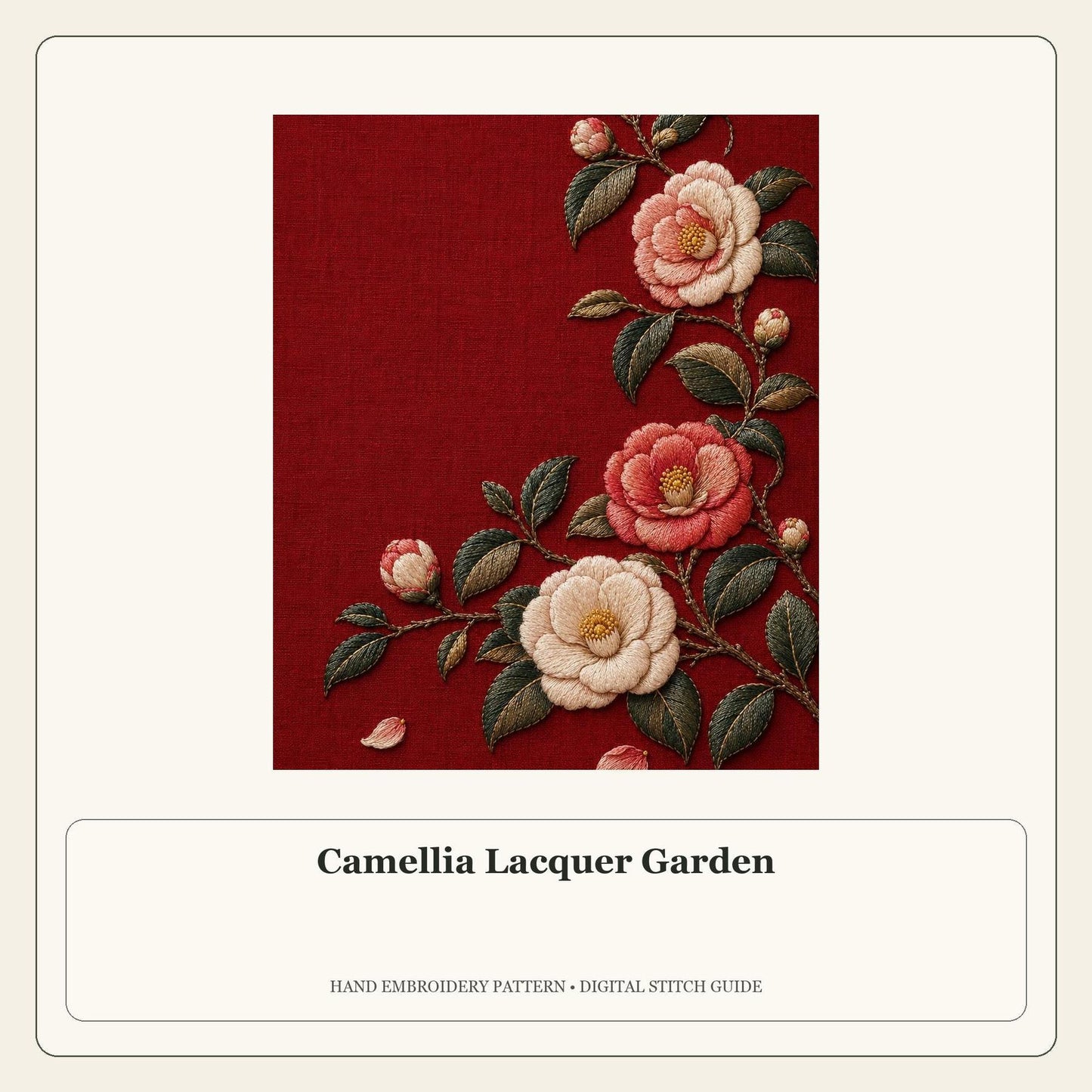 Camellia Lacquer Garden stitch guide cover for the digital hand embroidery pattern and stitch guide