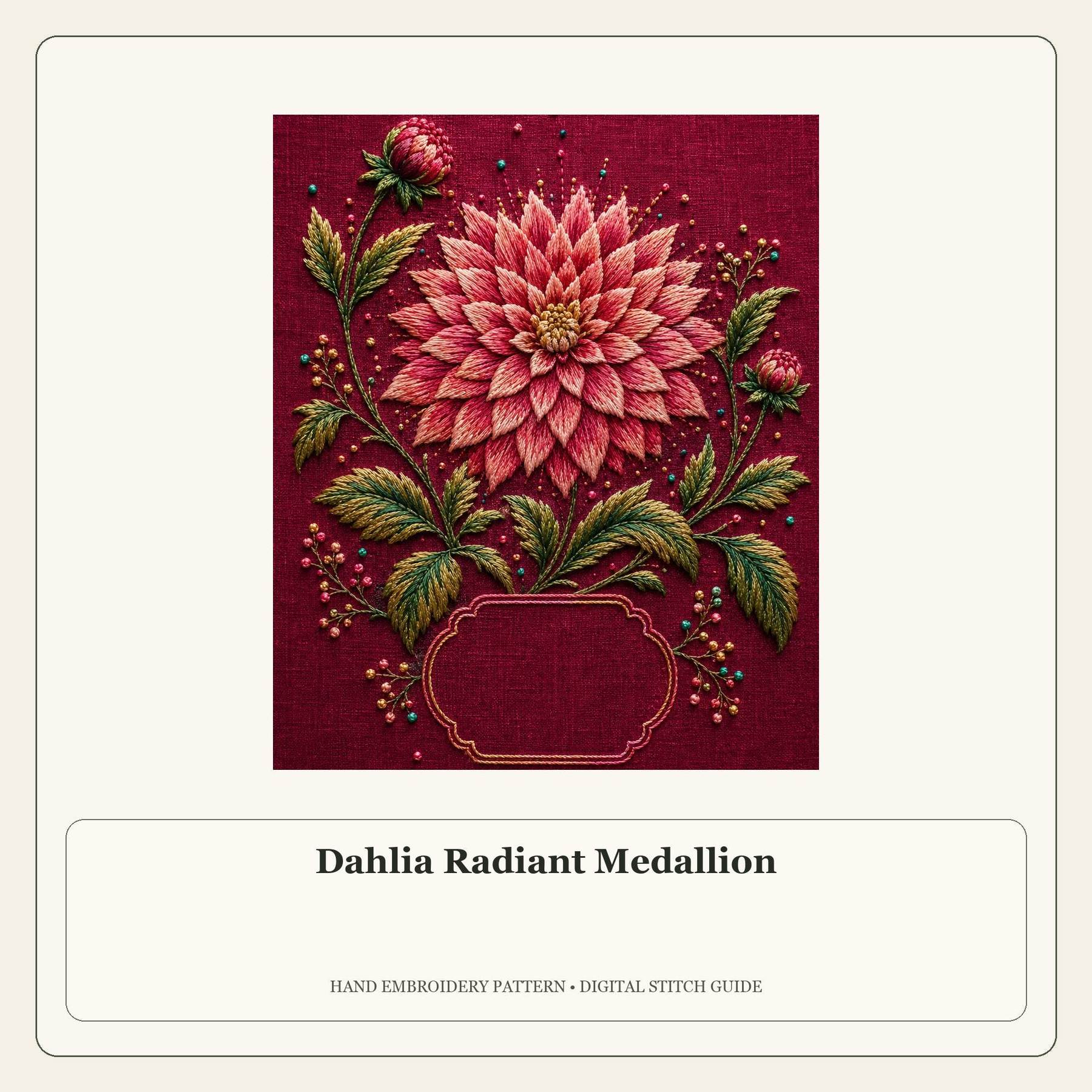 Dahlia Radiant Medallion stitch guide cover for the digital hand embroidery pattern and stitch guide