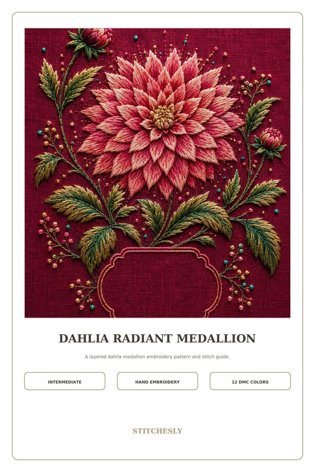 Dahlia Radiant Medallion pattern edition overview for the digital hand embroidery pattern and stitch guide