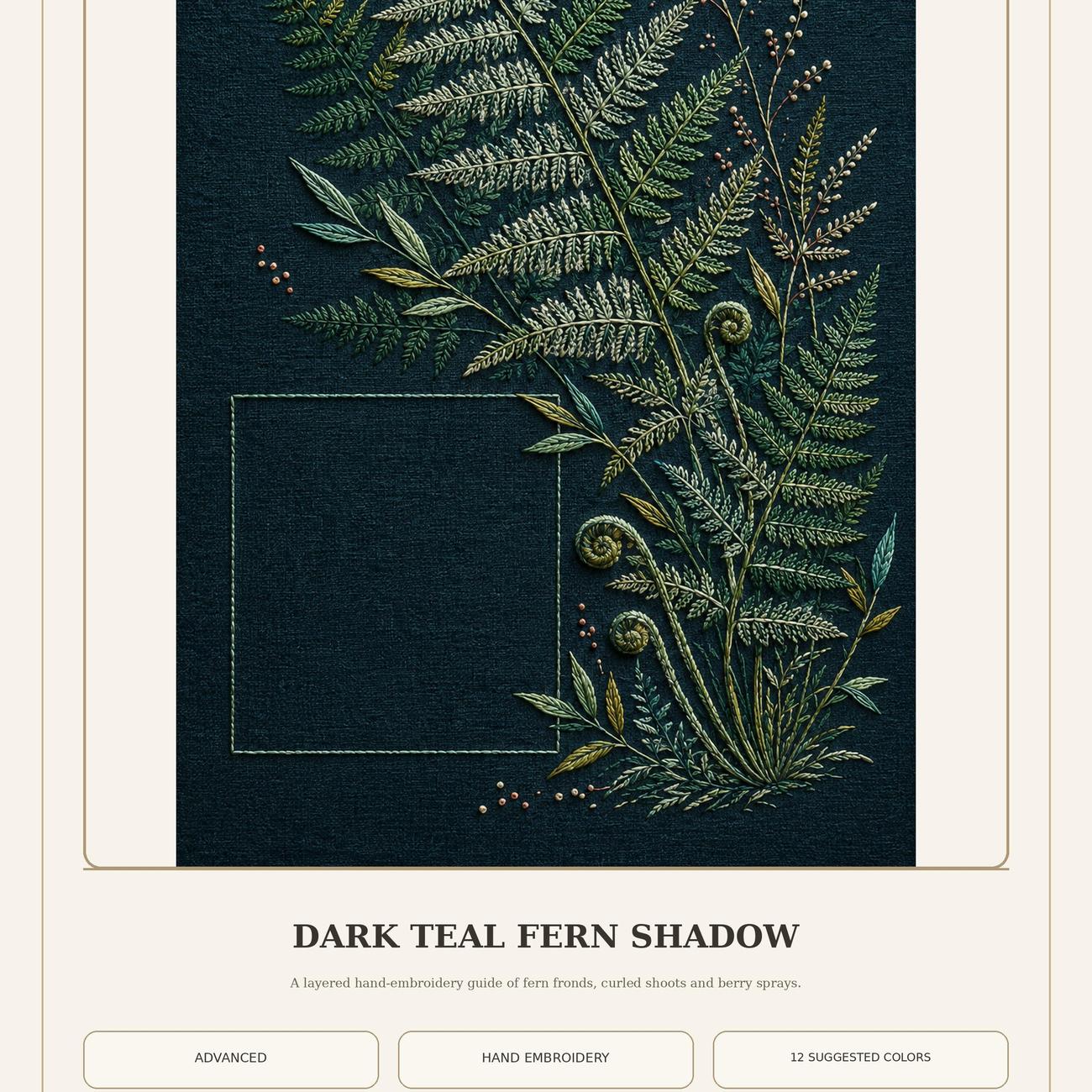 Dark Teal Fern Shadow pattern edition overview for the digital hand embroidery pattern and stitch guide