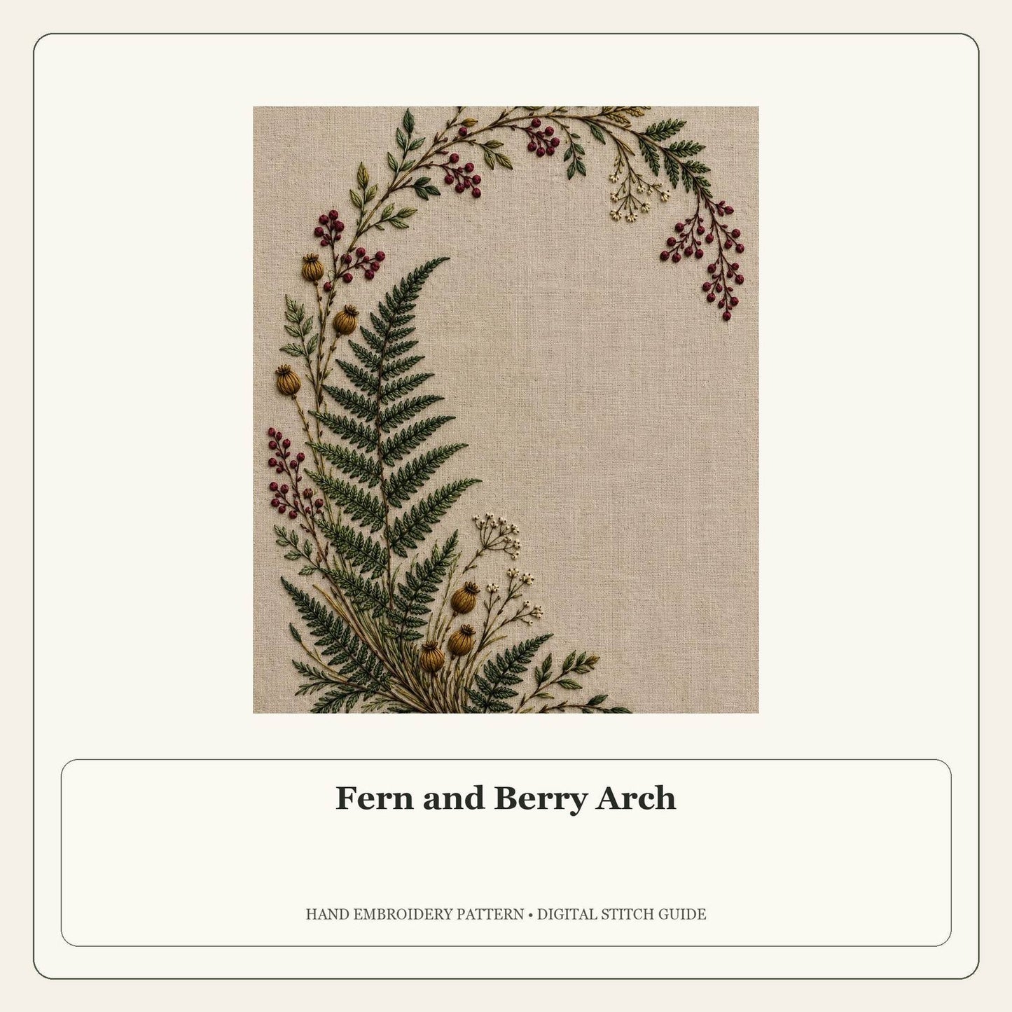 Fern and Berry Arch stitch guide cover for the digital hand embroidery pattern and stitch guide
