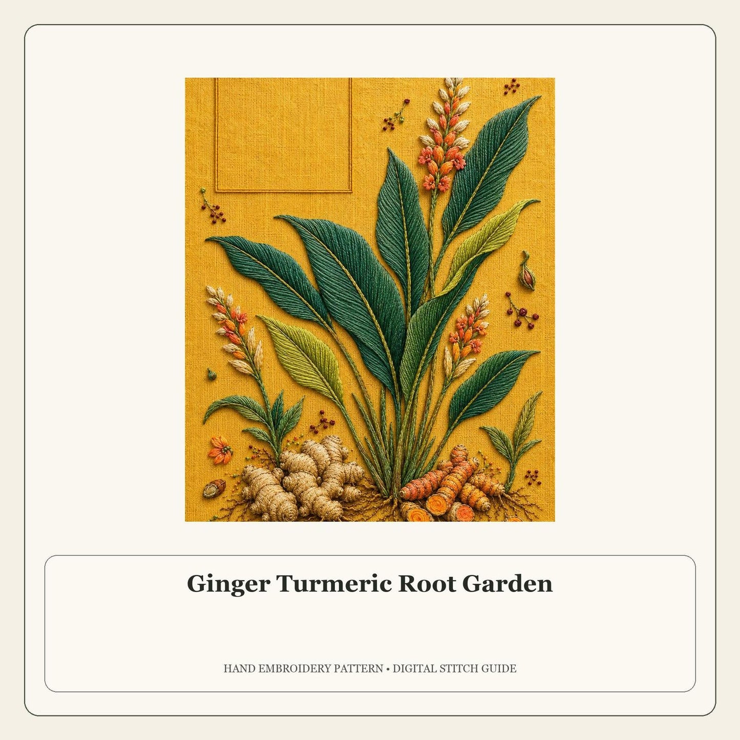 Ginger Turmeric Root Garden stitch guide cover for the digital hand embroidery pattern and stitch guide