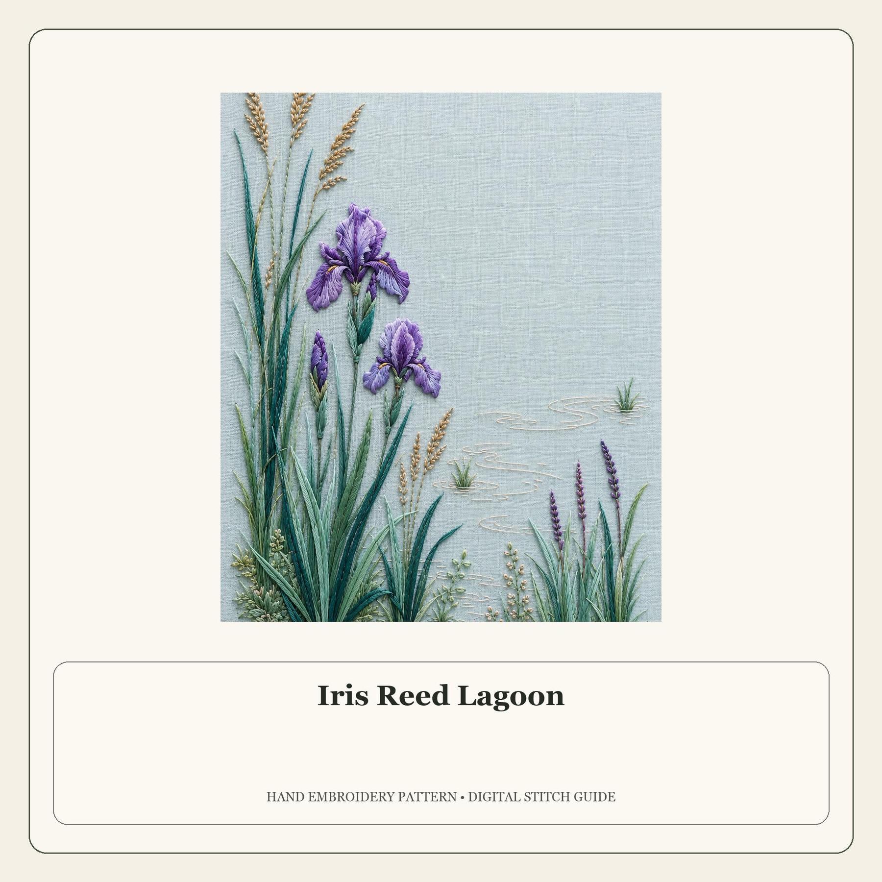 Iris Reed Lagoon stitch guide cover for the digital hand embroidery pattern and stitch guide