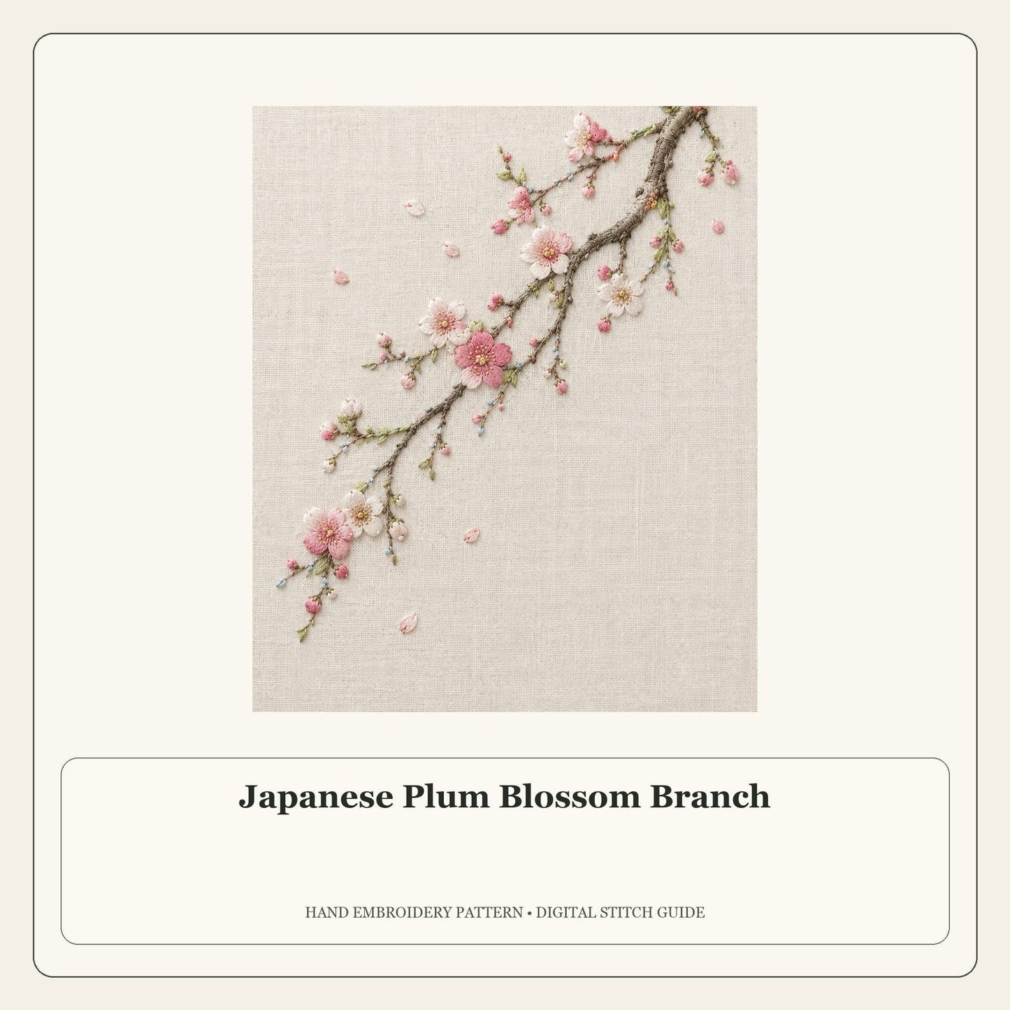 Japanese Plum Blossom Branch stitch guide cover for the digital hand embroidery pattern and stitch guide