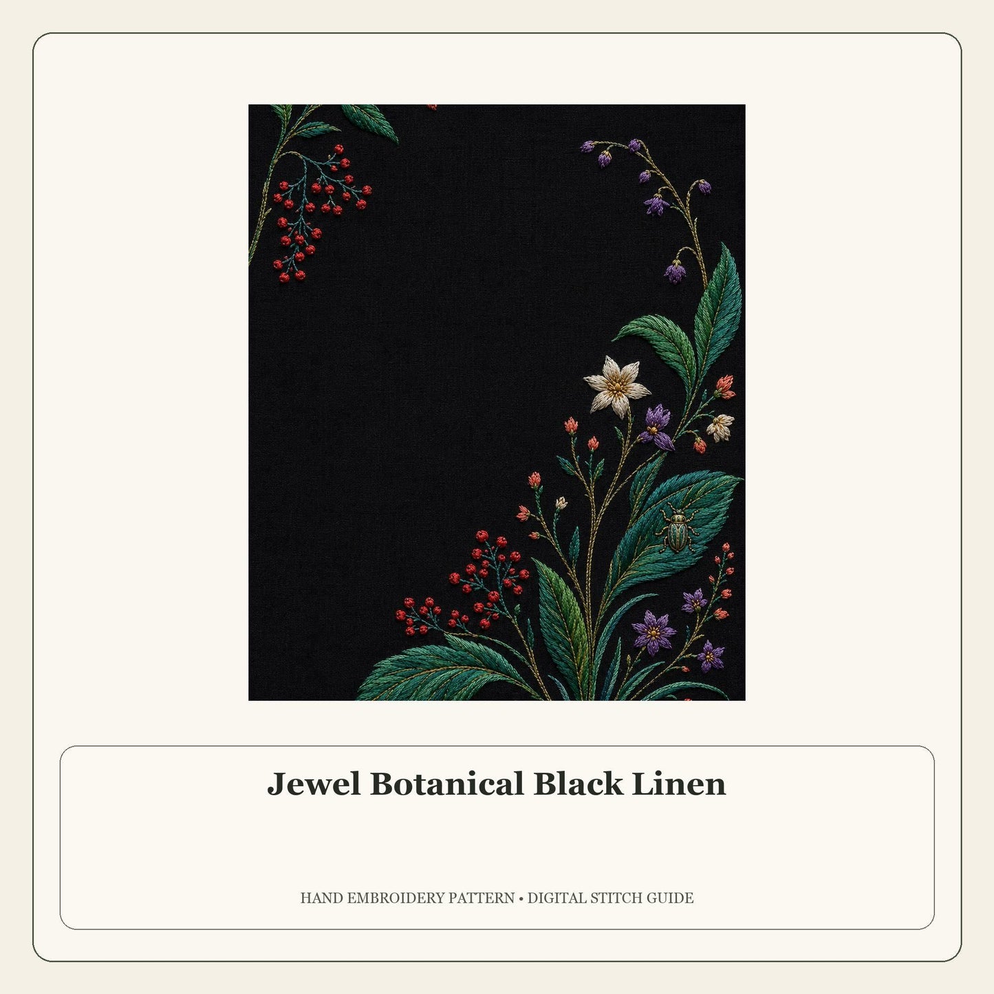 Jewel Botanical Black Linen stitch guide cover for the digital hand embroidery pattern and stitch guide