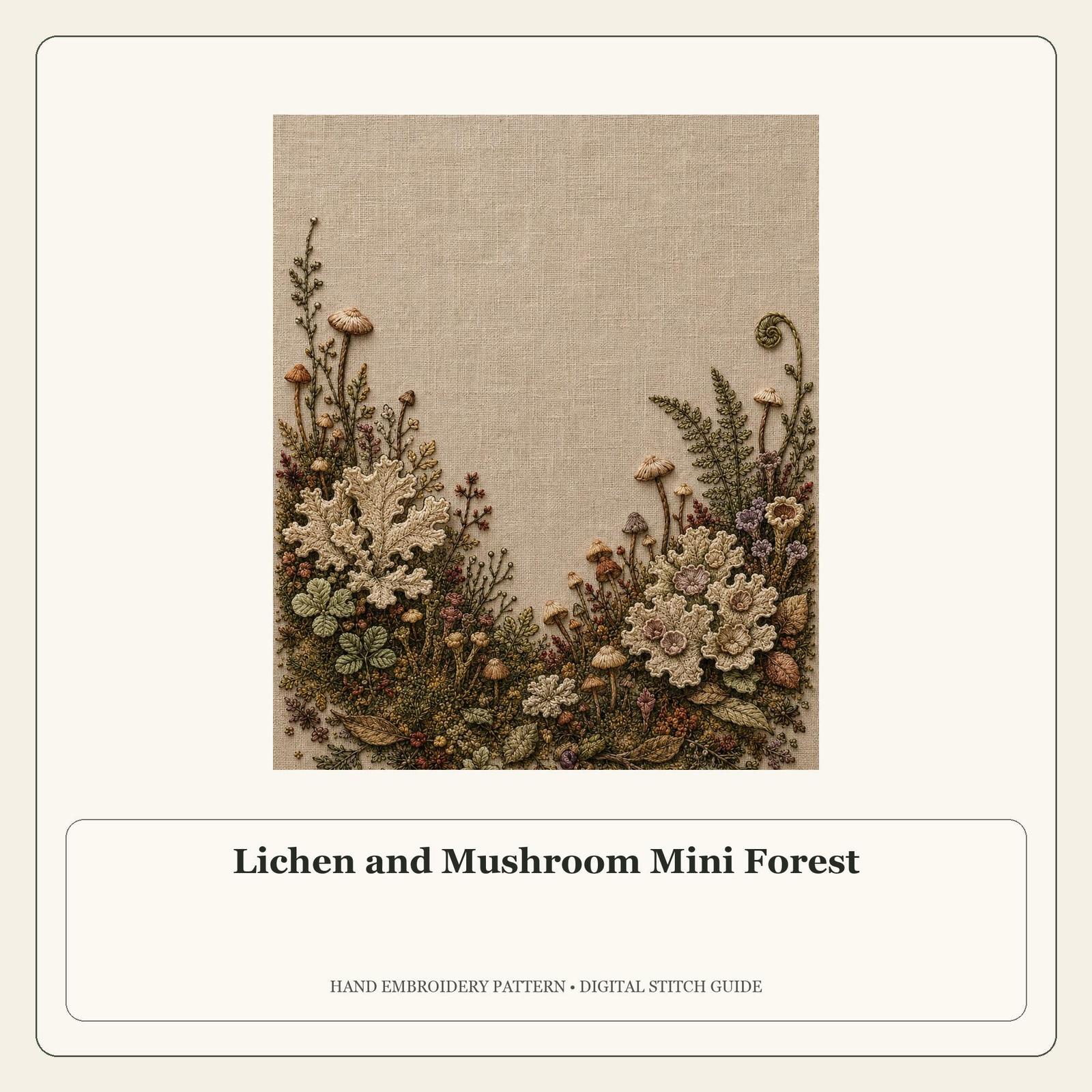 Lichen and Mushroom Mini Forest stitch guide cover for the digital hand embroidery pattern and stitch guide