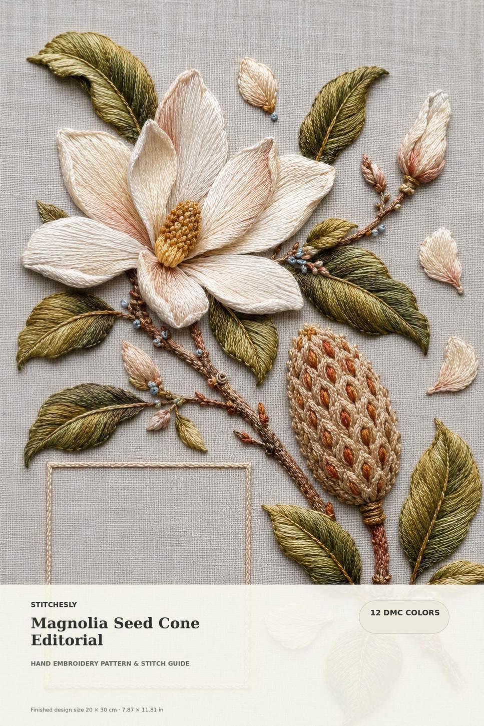 Magnolia Seed Cone Editorial pattern edition overview for the digital hand embroidery pattern and stitch guide
