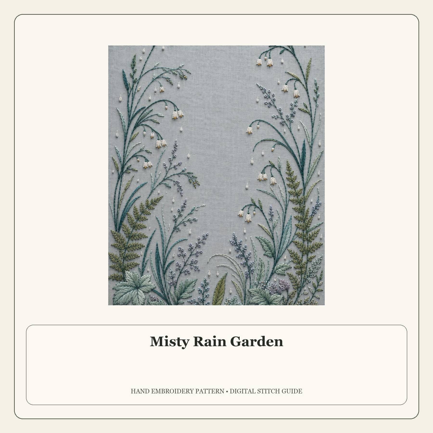 Misty Rain Garden stitch guide cover for the digital hand embroidery pattern and stitch guide