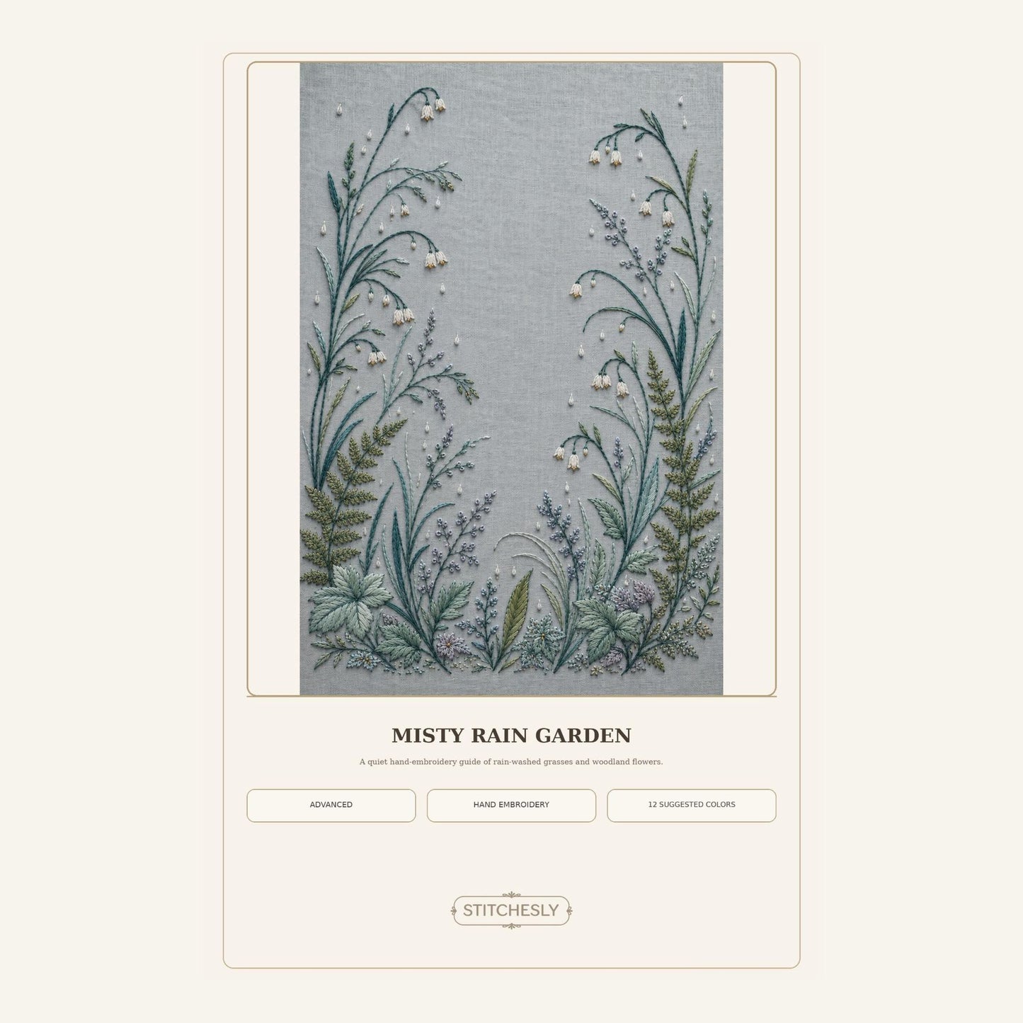 Misty Rain Garden pattern edition overview for the digital hand embroidery pattern and stitch guide
