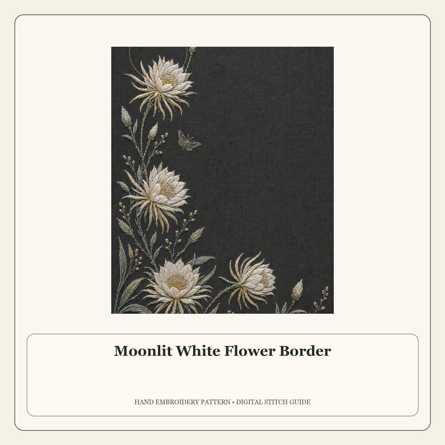 Moonlit White Flower Border stitch guide cover for the digital hand embroidery pattern and stitch guide