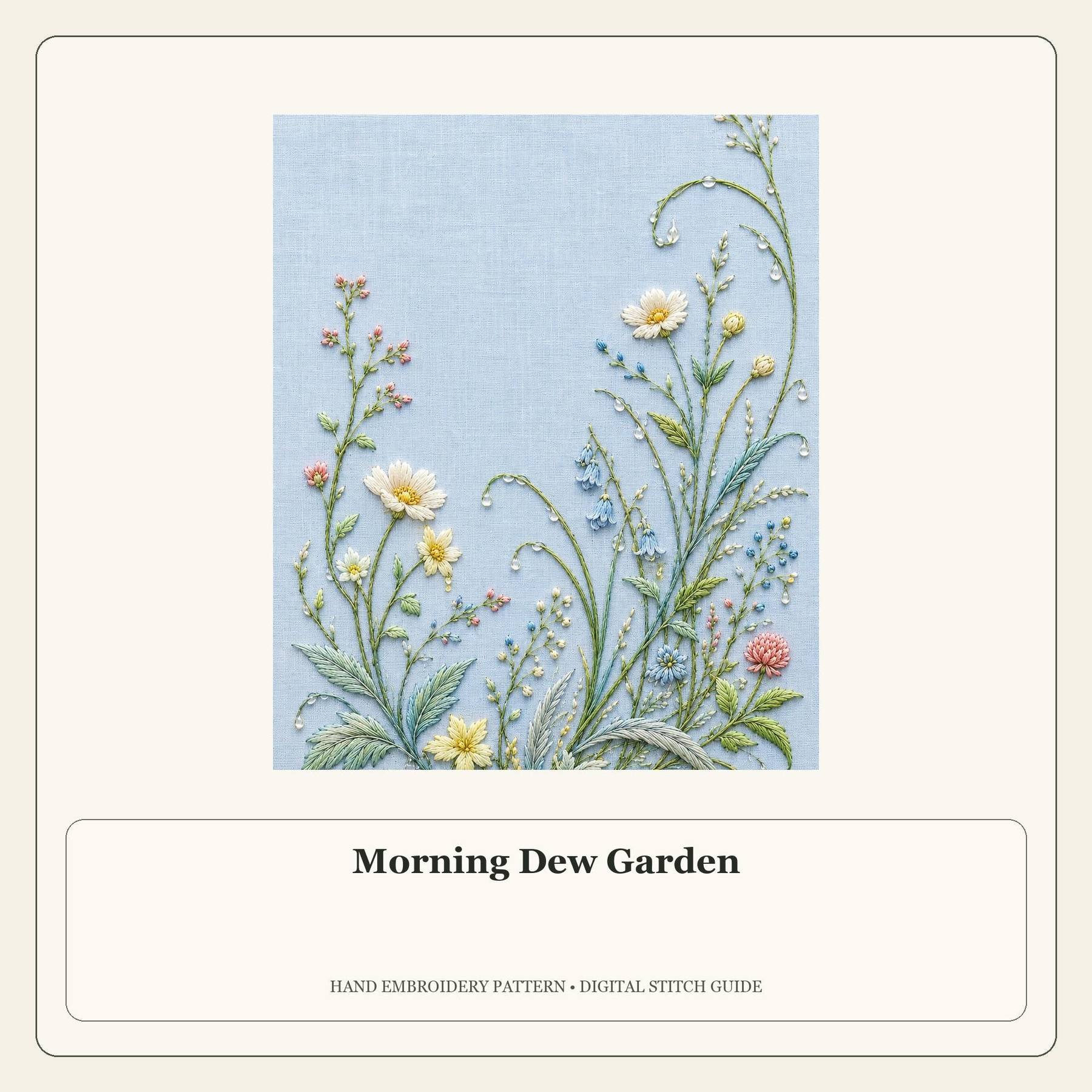 Morning Dew Garden stitch guide cover for the digital hand embroidery pattern and stitch guide