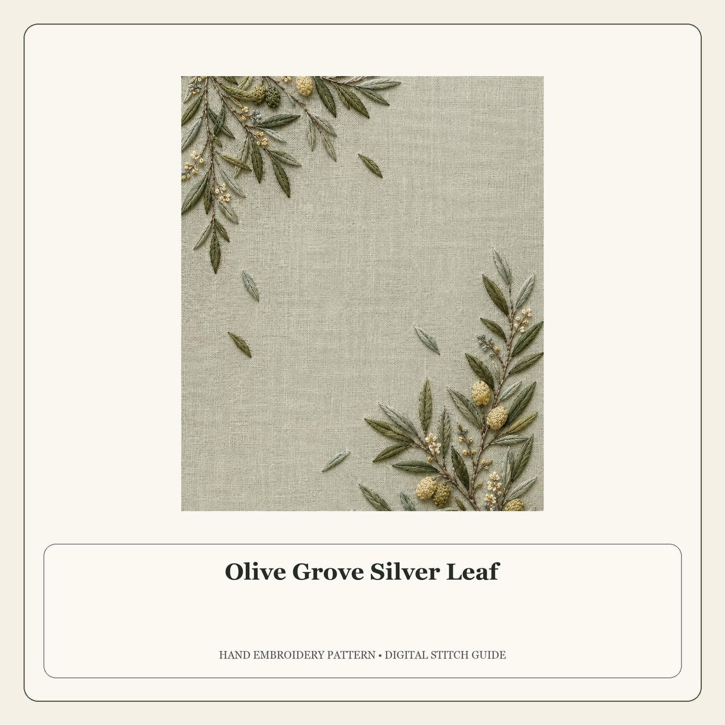 Olive Grove Silver Leaf stitch guide cover for the digital hand embroidery pattern and stitch guide