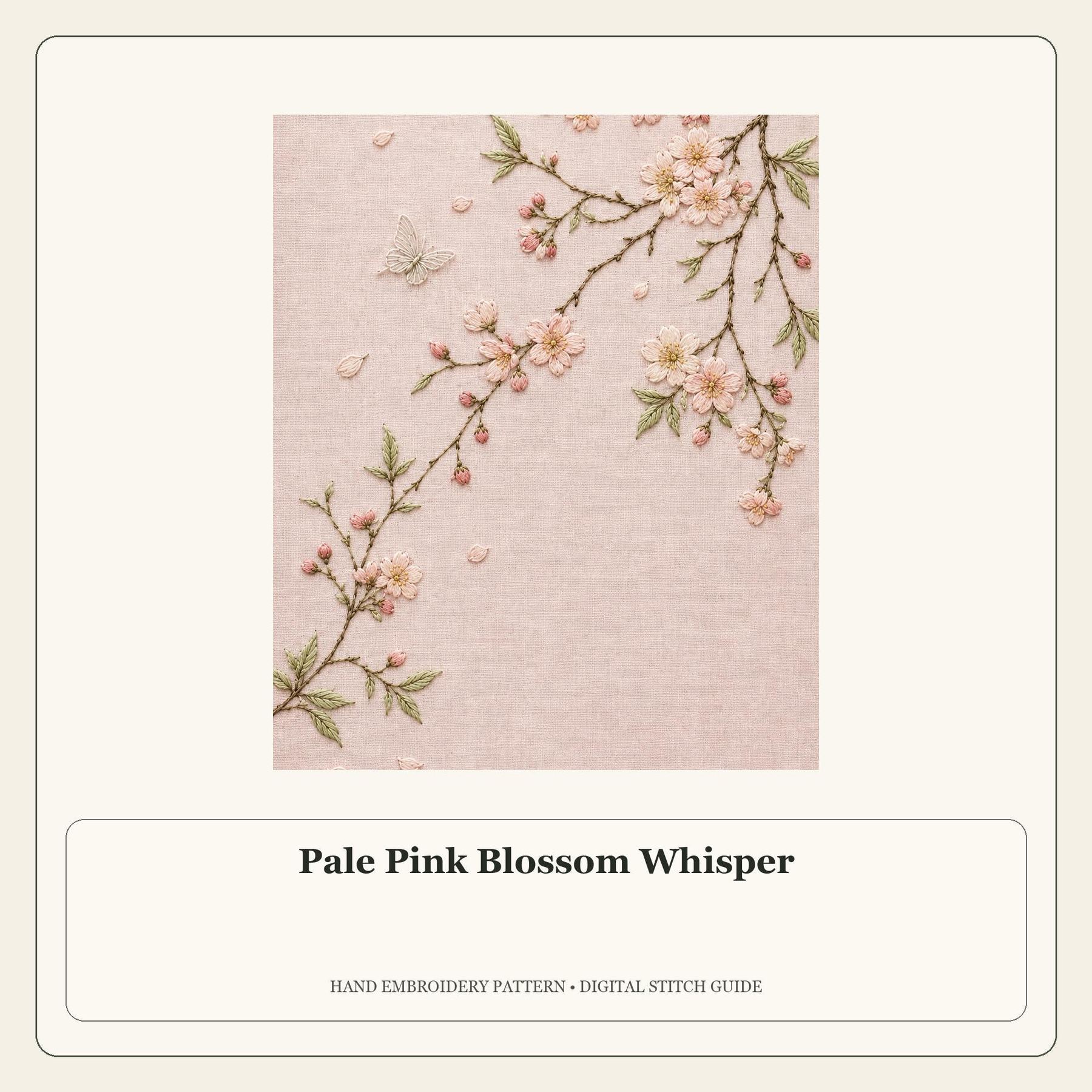 Pale Pink Blossom Whisper stitch guide cover for the digital hand embroidery pattern and stitch guide