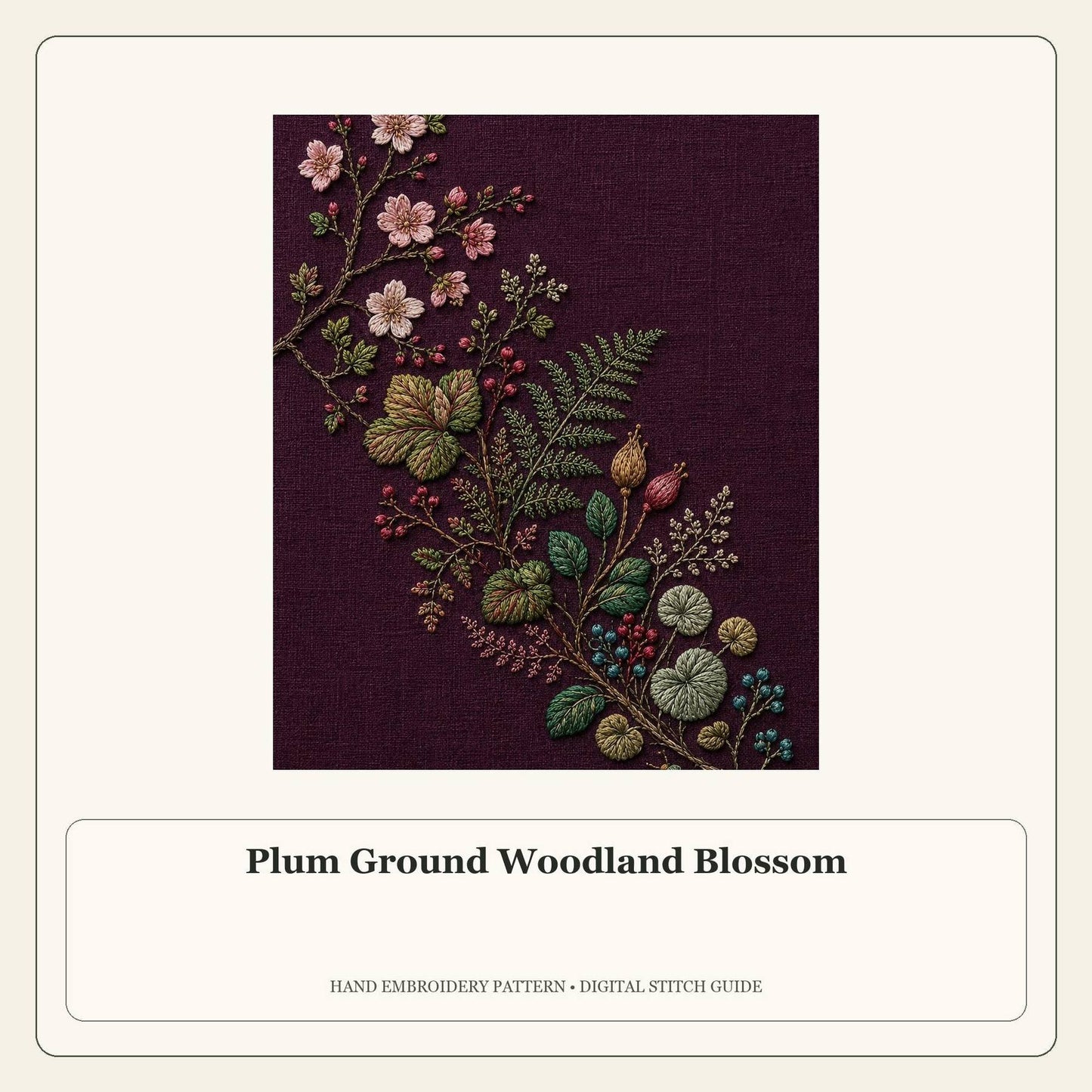 Plum Ground Woodland Blossom stitch guide cover for the digital hand embroidery pattern and stitch guide