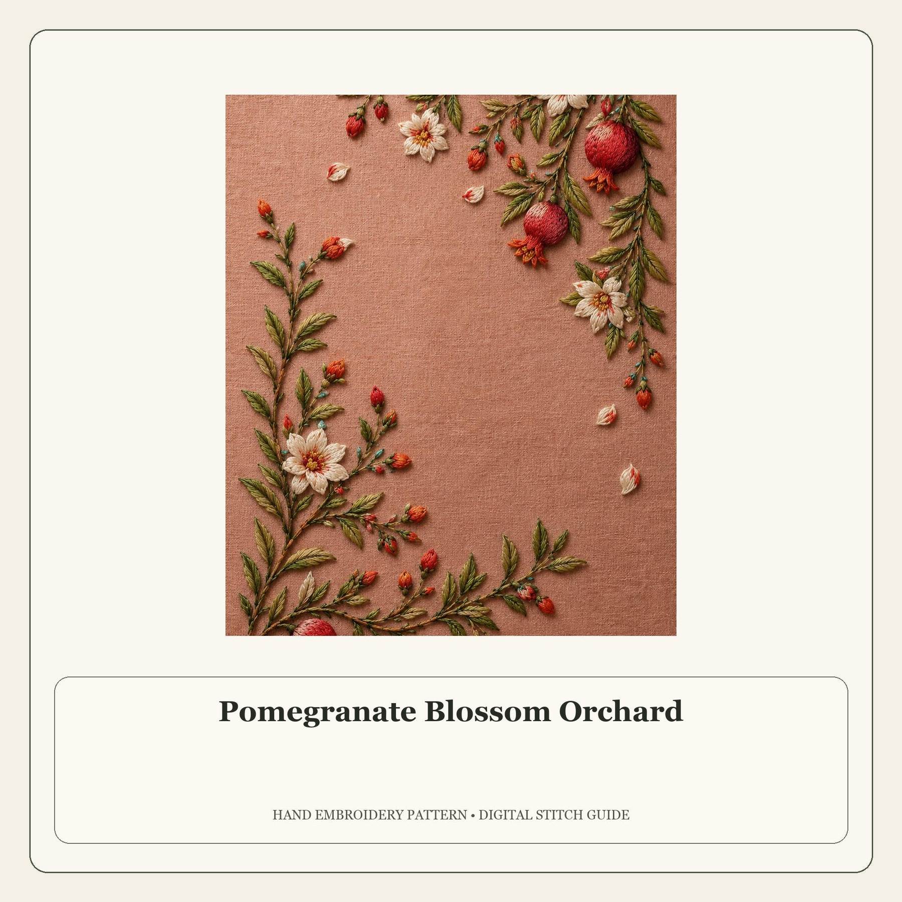 Pomegranate Blossom Orchard stitch guide cover for the digital hand embroidery pattern and stitch guide