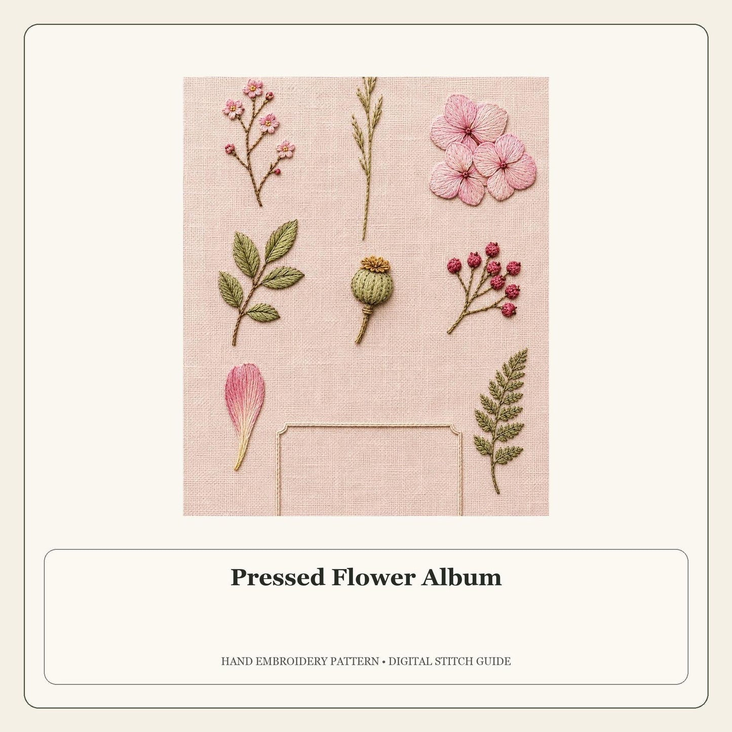 Pressed Flower Album stitch guide cover for the digital hand embroidery pattern and stitch guide