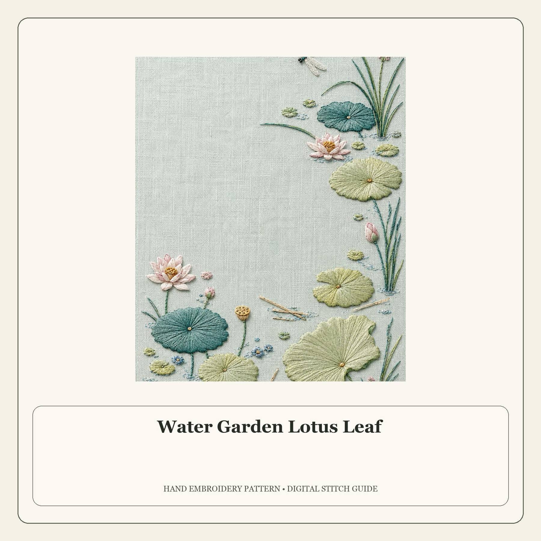 Water Garden Lotus Leaf stitch guide cover for the digital hand embroidery pattern and stitch guide