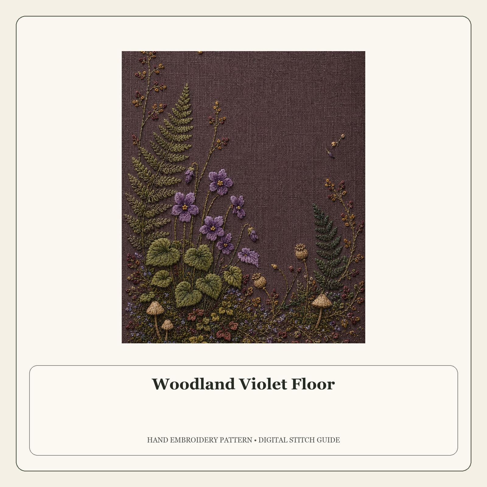 Woodland Violet Floor stitch guide cover for the digital hand embroidery pattern and stitch guide
