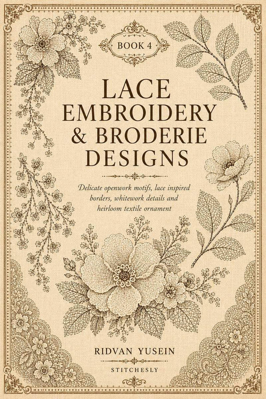 Flat cover artwork for Lace Embroidery and Broderie Designs Book Four with delicate floral lace motifs.