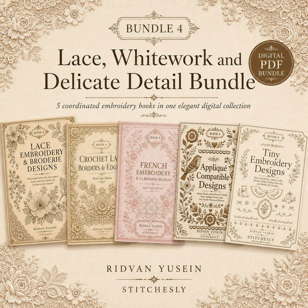 Digital PDF embroidery design bundle cover preview for Lace, Whitework & Delicate Detail Bundle 4, featuring curated embroidery patterns, motif library references and textile… - preview 1