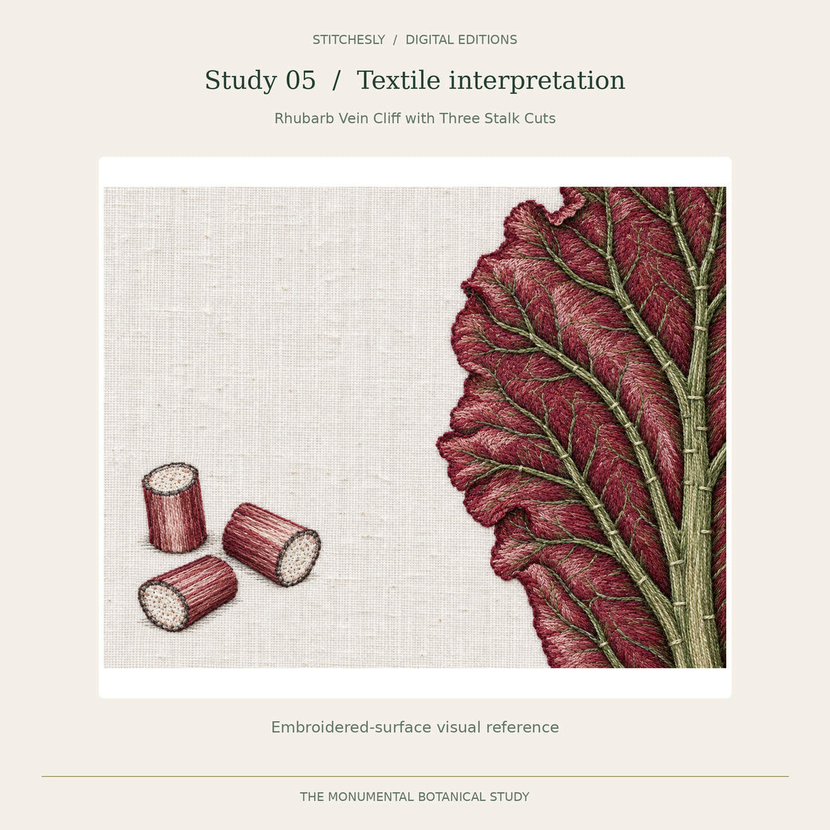 Study 05, Rhubarb Vein Cliff with Three Stalk Cuts, B embroidered textile interpretation from The Monumental Botanical Study. Full artwork shown with its original proportions.