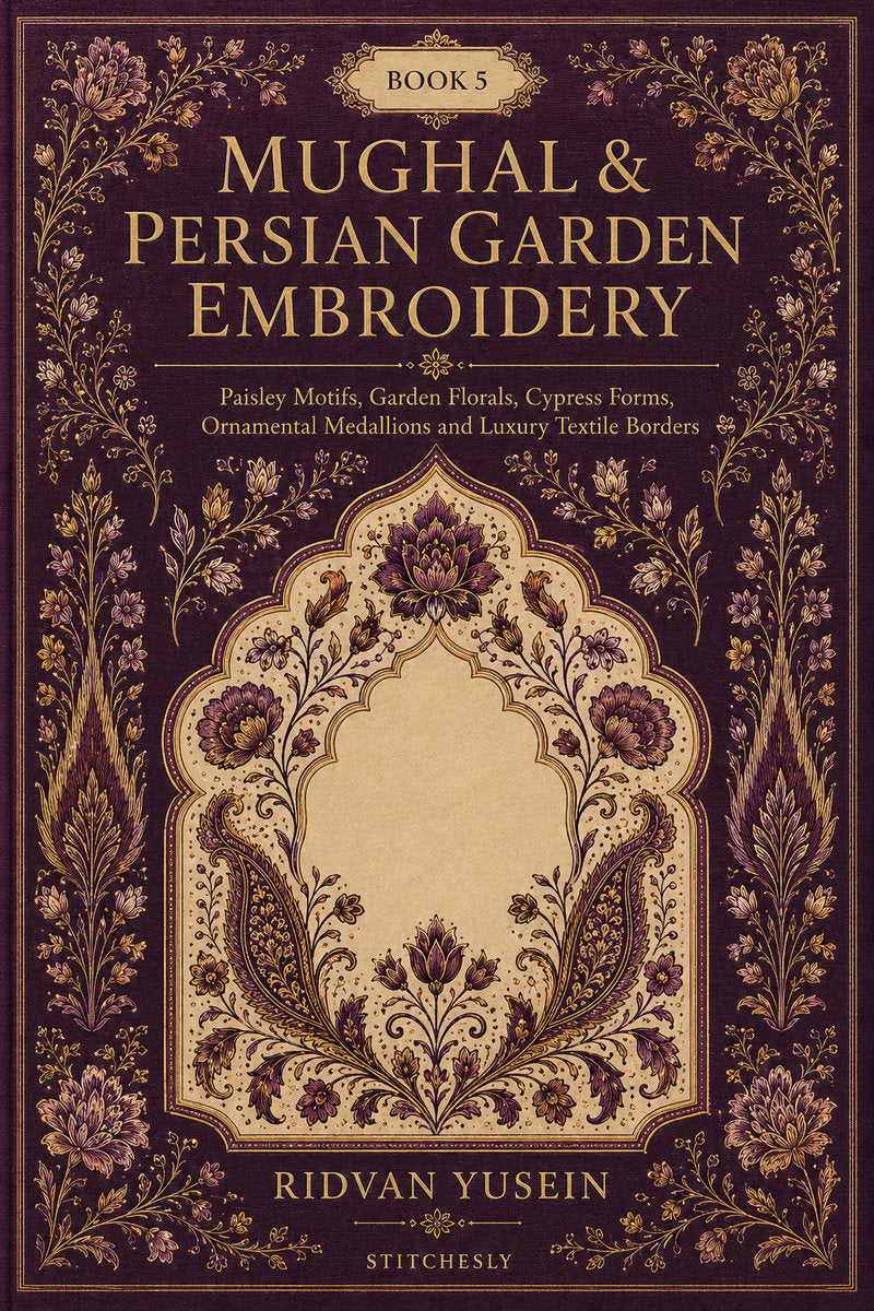 Mughal And Persian Garden Embroidery 5 Book from Mughal & Persian Garden Embroidery Book 5, a digital embroidery design reference for machine embroidery designs, embroidery patterns and botanical and floral embroidery.
