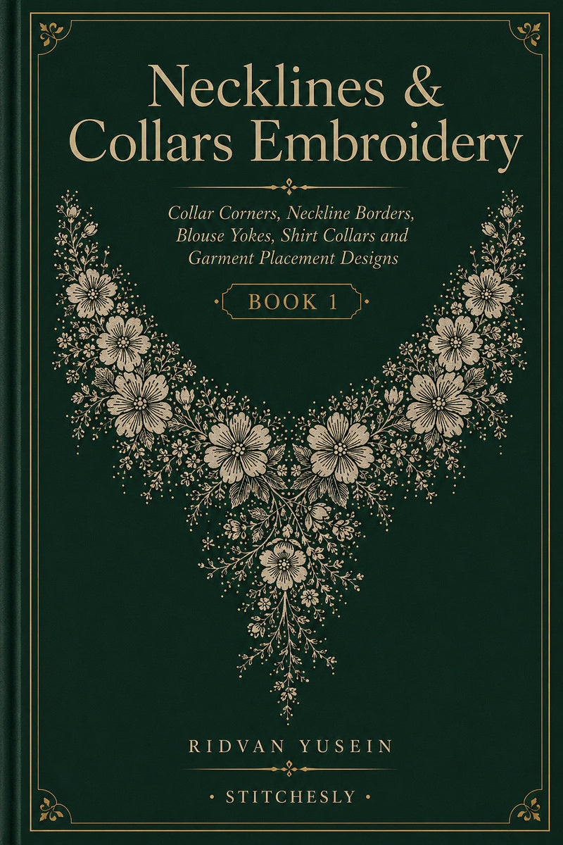 Necklines And Collars Embroidery 1 Book from Necklines & Collars Embroidery Book 1, a digital embroidery design reference for machine embroidery designs, embroidery patterns and garment placement ideas.