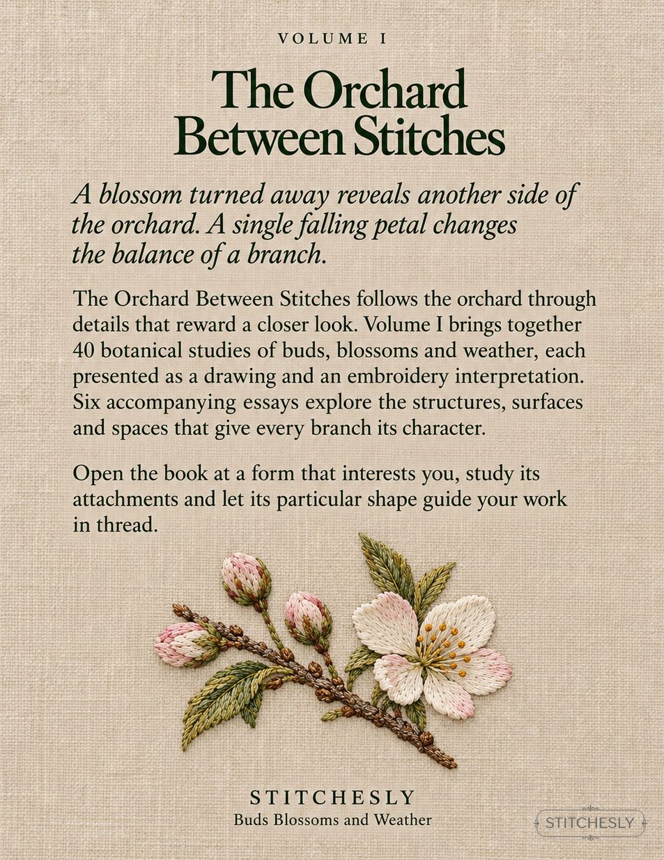 The Orchard Between Stitches Volume I back cover, buds, blossoms and weather.