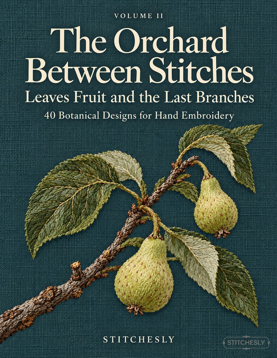 The Orchard Between Stitches Volume II front cover, leaves, fruit and the last branches.