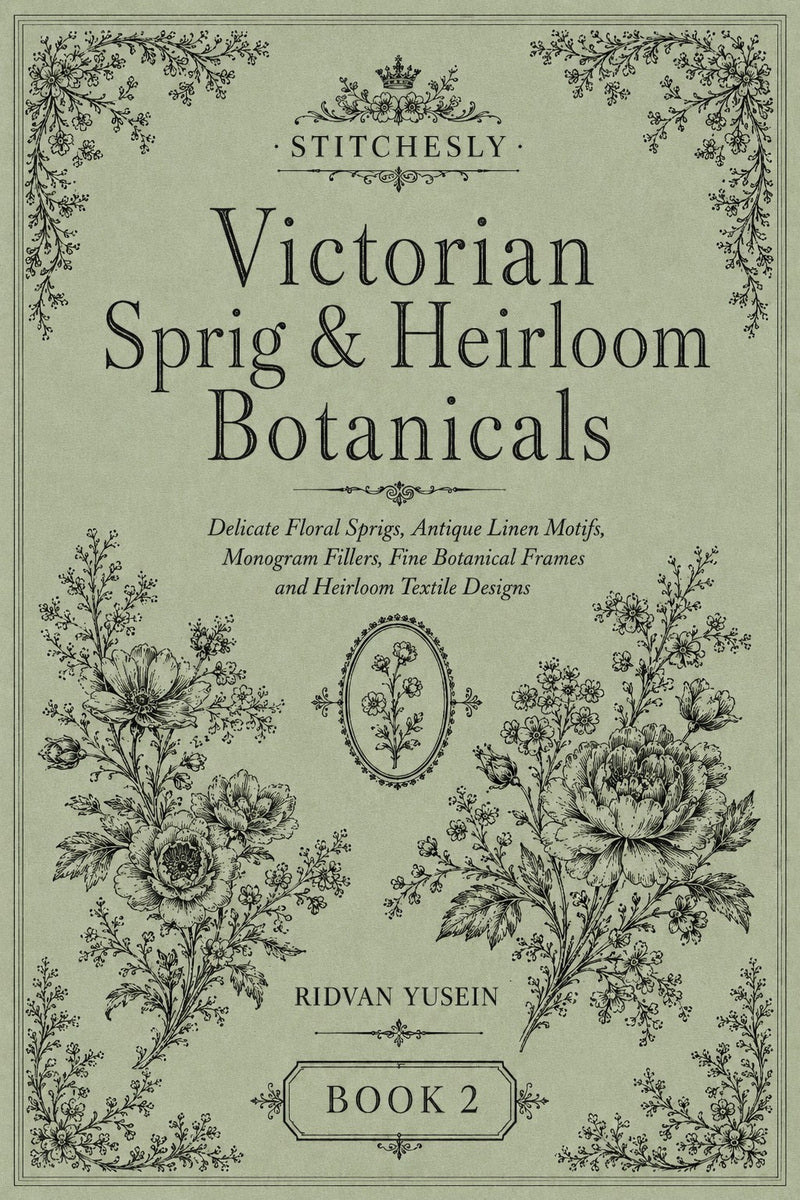 Victorian Sprig & Heirloom Botanicals Book 49 Product Book 2 digital PDF embroidery design book - main cover / hero image 3